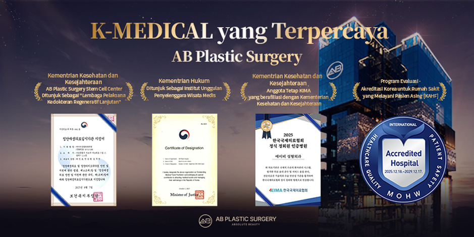 Sertifikasi dan Standar Keamanan Medis AB Plastic Surgery Korea yang Mendukung Kualitas Perawatan dan Keselamatan Pasien Internasional